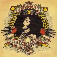 Purchase Rory Gallagher - Tattoo (Remastered 2000)