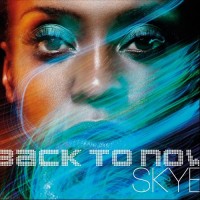 Purchase Skye - Back To Now
