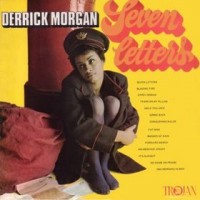 Purchase Derrick Morgan - Seven Letters (Vinyl)