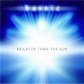 Buy Bassic - Brighter Than The Sun Mp3 Download