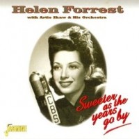 Purchase Helen Forrest - Sweeter As The Years Go By