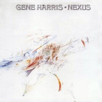 Purchase Gene Harris - Nexus (Vinyl)