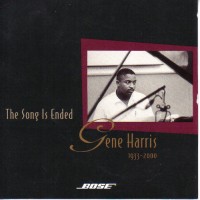 Purchase Gene Harris - The Song Is Ended 1933 - 2000
