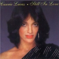 Purchase Carrie Lucas - Still In Love (Vinyl)
