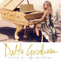Purchase Delta Goodrem - Child of the Universe (Deluxe Edition) CD1