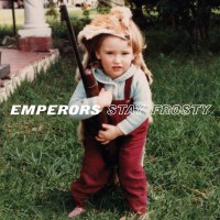 Purchase Emperors - Stay Frosty