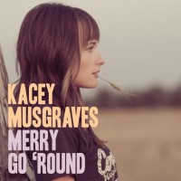 Purchase Kacey Musgraves - Merry Go 'Roun d (CDS)