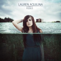 Purchase Lauren Aquilina - Fools (EP)