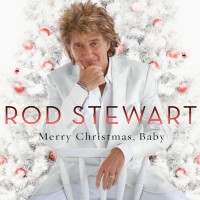 Purchase Rod Stewart - Merry Christmas, Baby (Deluxe Edition)