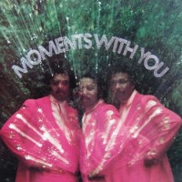 Purchase the moments - Moments With You (Vinyl)
