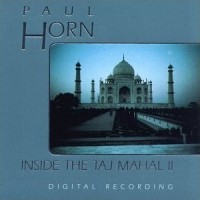 Purchase Paul Horn - Inside The Taj Mahal II (Vinyl)