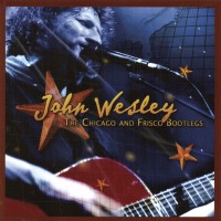 Purchase John Wesley - The Chicago And Frisco Bootlegs (Live)
