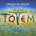Purchase Cirque Du Soleil - Totem Mp3 Download