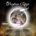 Buy Dope City - Purest In The Game Mp3 Download