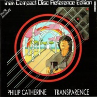 Purchase Philip Catherine Trio - Transparence