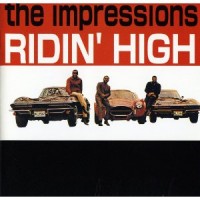 Purchase The Impressions - Ridin' High (Remastered 2007)