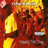 Purchase Too Short - Shorty The Pimp