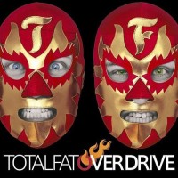 Purchase Totalfat - Over Drive