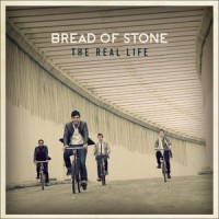 Purchase Bread Of Stone - The Real Life
