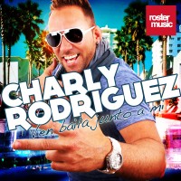 Purchase Charly Rodriguez - Ven Baila Junto A Mi (CDS)
