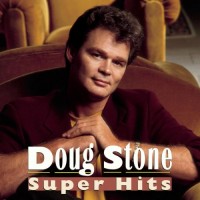 Purchase Doug Stone - Super Hits