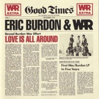 Purchase Eric Burdon & War - Love Is All Around (Remastered 1993)