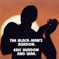 Purchase Eric Burdon & War - The Black-Man's Burdon (Reissue 1993)