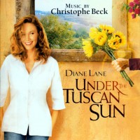 Purchase Christophe Beck - Under The Tuscan Sun