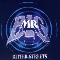Purchase MR. Big - Bitter Streets