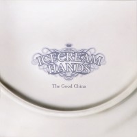 Purchase Icecream Hands - The Good China