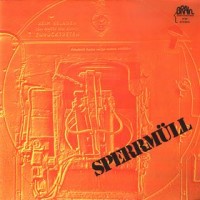 Purchase Sperrmull - Sperrmull (Reissue 2005)
