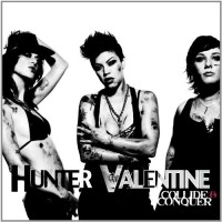 Purchase Hunter Valentine - Collide & Conquer