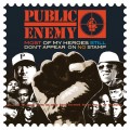 Buy Public Enemy - Most Of My Heroes Still Don't Appear On No Stamp Mp3 Download