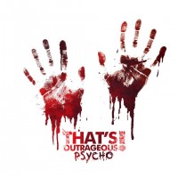 Purchase That's Outrageous! - Psycho