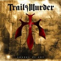 Purchase Trail Of Murder - Shades Of Art
