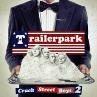 Purchase Trailerpark - Crack Street Boys 2