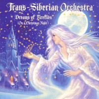 Purchase Trans-Siberian Orchestra - Dreams Of Fireflies (On A Christmas Night) (EP)