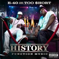 Purchase E-40 - History Function Music (With Too $hort)
