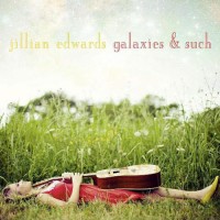 Purchase Jillian Edwards - Galaxies & Such (EP)