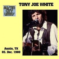 Purchase Tony Joe White - Live From Austin Texas (Vinyl)