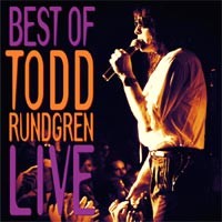 Purchase Todd Rundgren - The Best Of Todd Rundgren Live