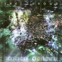 Purchase Shroud - In The Garden
