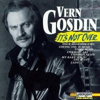 Purchase Vern Gosdin - It's Not Over