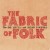 Purchase The Owl Service- The Fabric Of Folk (With Alison O'donnell) MP3