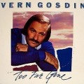 Buy Vern Gosdin - Too Far Gone (Vinyl) Mp3 Download