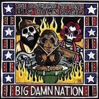 Purchase The Reverend Peyton's Big Damn Band - Big Damn Nation