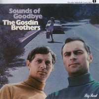 Purchase The Gosdin Brothers - Sounds Of Goodbye (Remastered 2003)
