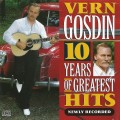 Buy Vern Gosdin - 10 Years Of Greatest Hits  (Vinyl) Mp3 Download