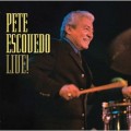 Buy Pete Escovedo - Live! Mp3 Download