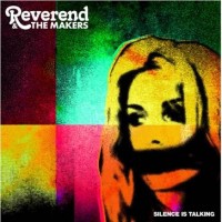 Purchase Reverend And The Makers - Silence Is Talking (CDS)